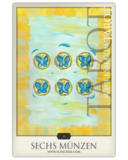 Sechs Münzen | Schicksals Tarot © Verlag Franz